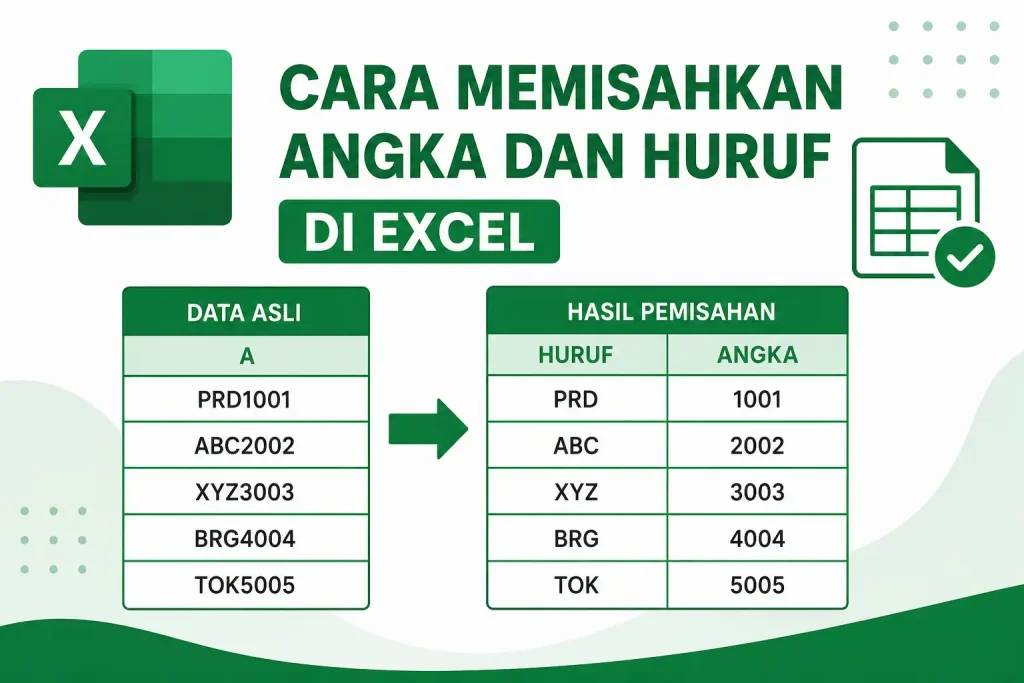 Cara Memisahkan Angka dan Huruf di Excel