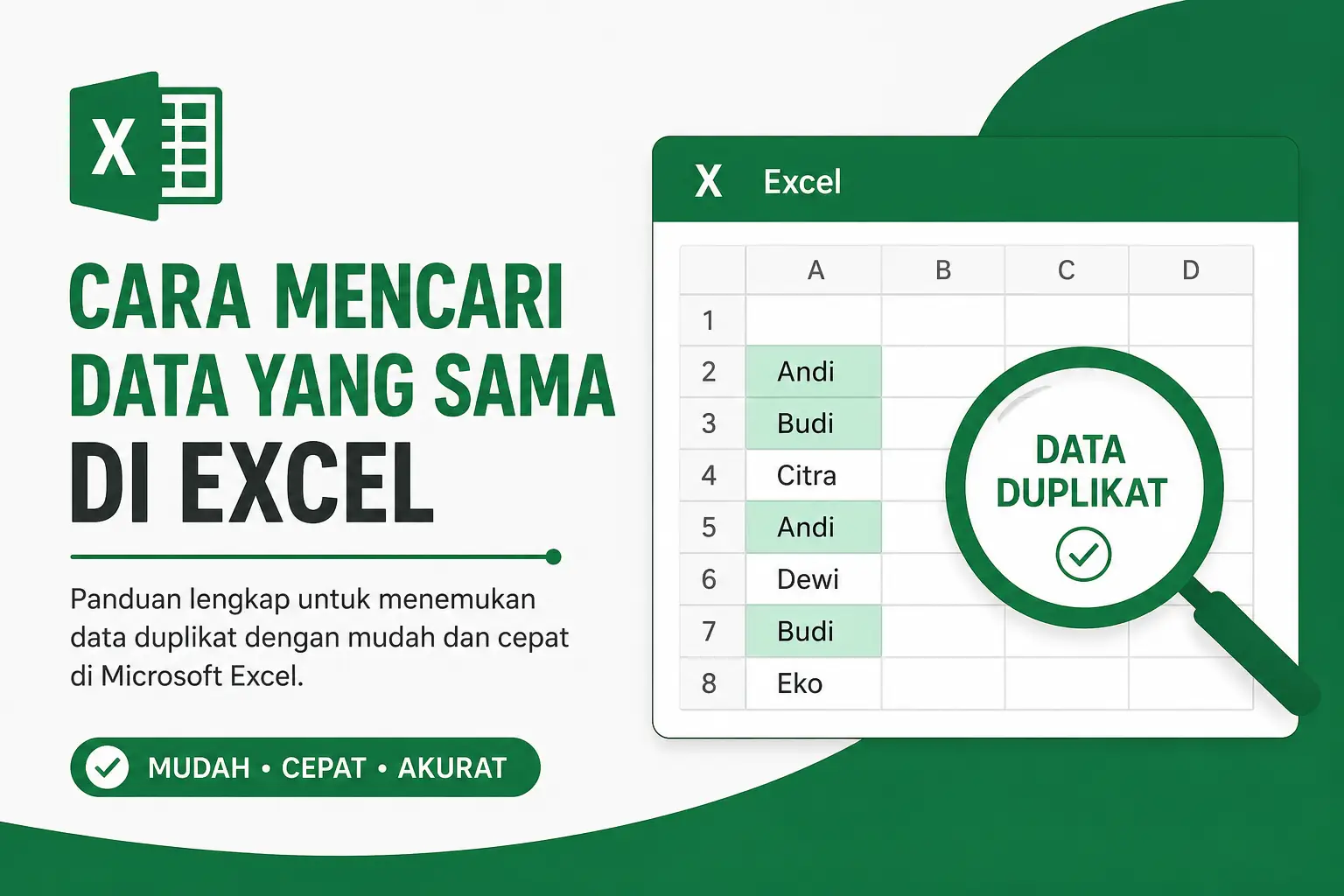 Cara Mencari Data yang Sama di Excel