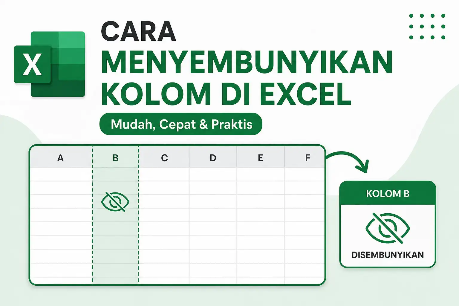 Cara Menyembunyikan Kolom di Excel