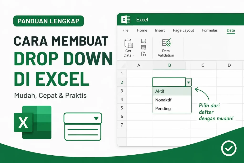 Cara Membuat Drop Down di Excel