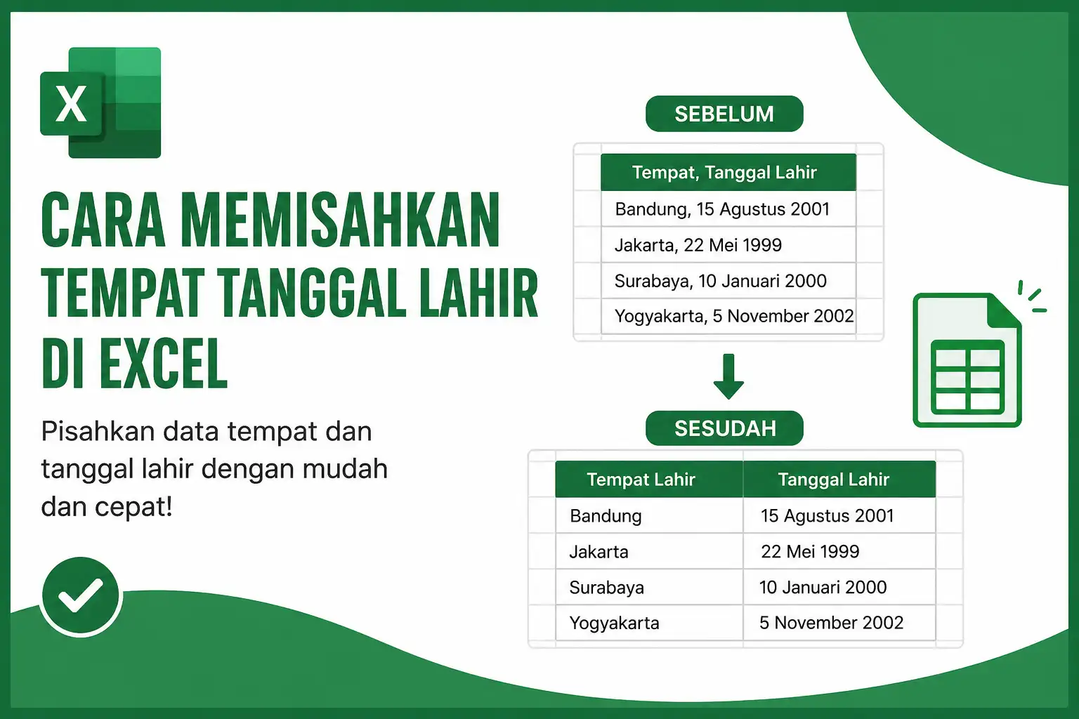 Cara Memisahkan Tempat Tanggal Lahir di Excel