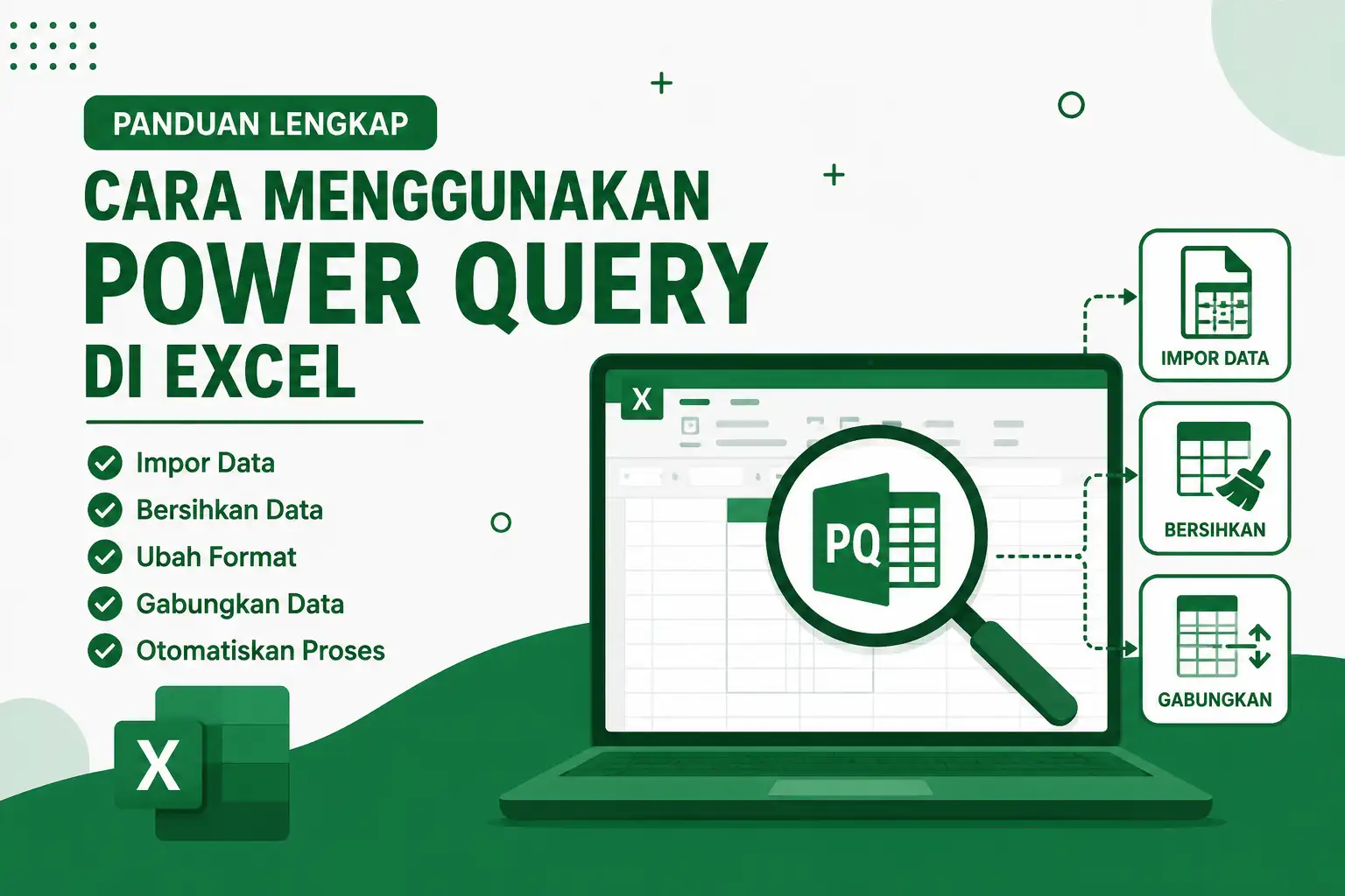 Cara Menggunakan Power Query di Excel