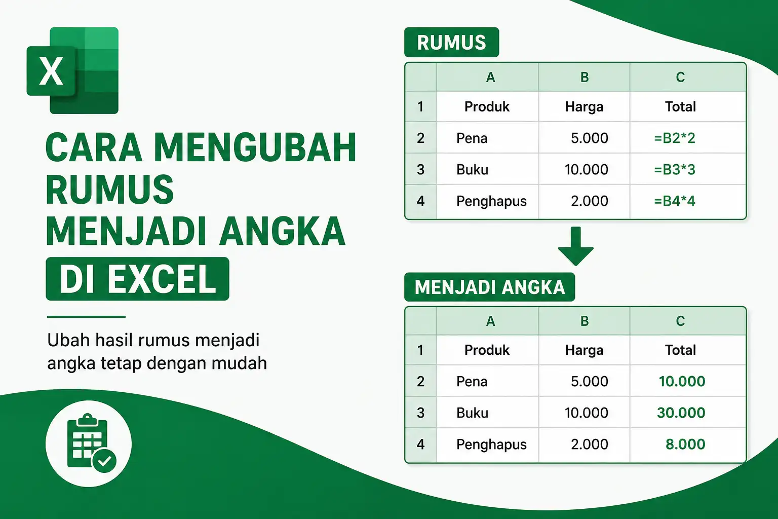 Cara Mengubah Rumus Menjadi Angka di Excel