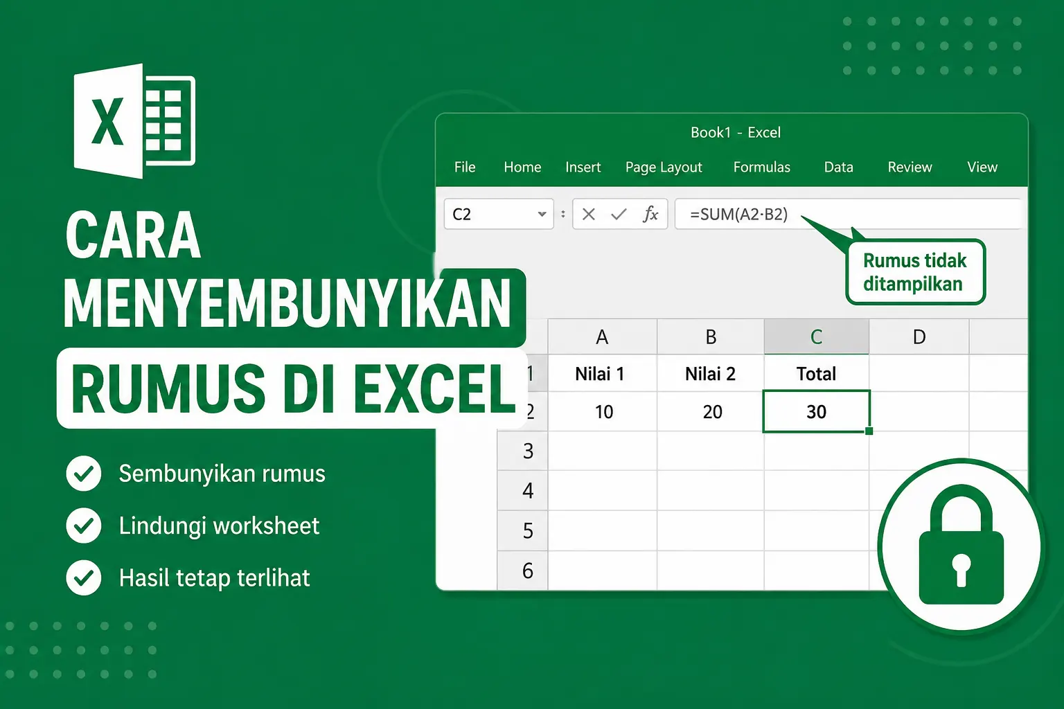 Cara Menyembunyikan Rumus di Excel